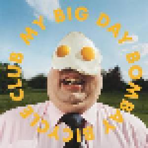 Bombay Bicycle Club: My Big Day - Cover
