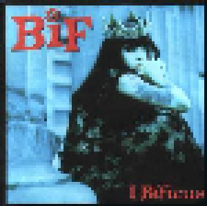 Bif Naked: I Bificus - Cover