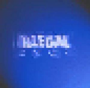 Illegal 2001: Nie Wieder Alkohol - Cover