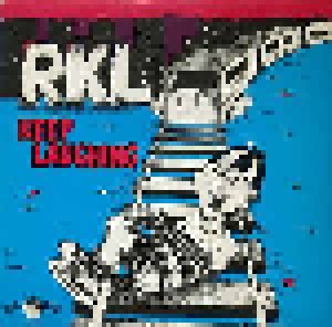 Rich Kids On LSD: Keep Laughing (LP) - Bild 1