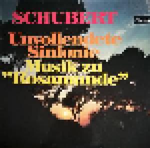 Franz Schubert: Unvollendete Sinfonie / Musik Zu "Rosamunde" - Cover