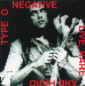 Cover - Type O Negative: Live, Rare And Hard