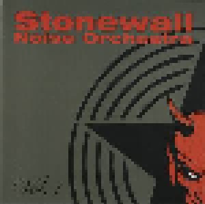 Cover - Stonewall Noise Orchestra: Vol. 1