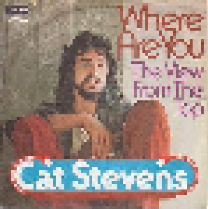 Cat Stevens: Where Are You (7") - Bild 1