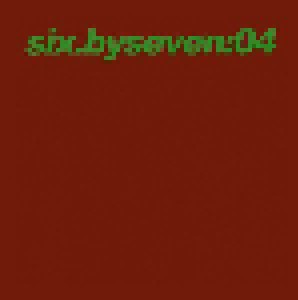 Six.by Seven: 04 (CD) - Bild 1