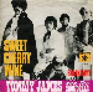Tommy James And The Shondells: Sweet Cherry Wine (7") - Bild 1