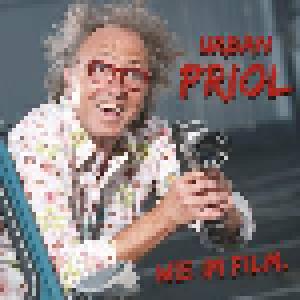 Urban Priol: Wie Im Film - Cover