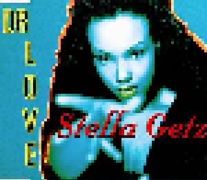 Stella Getz: Dr. Love - Cover