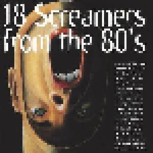 18 Screamers From The 80's - Cover