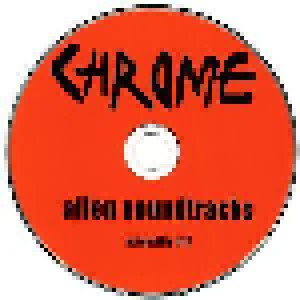 Chrome: Alien Soundtracks (CD) - Bild 3