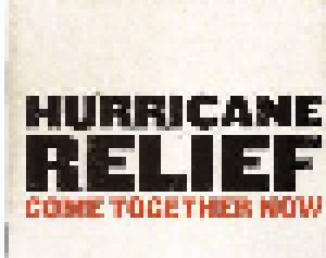 Hurricane Relief - Come Together Now - Cover