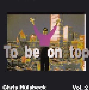 Cover - Chris Hülsbeck: To Be On Top