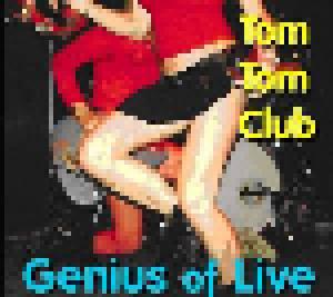 Tom Tom Club: Genius Of Live - Cover