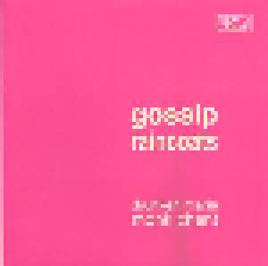 Gossip, The Raincoats: Drunken Maria / Monk Chant - Cover