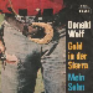 Donald Wolf: Gold In Der Sierra (Only The Heartaches) - Cover
