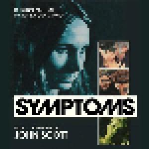 John Scott: Symptoms - Cover