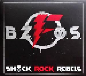 Bloodsucking Zombies From Outer Space: Shock Rock Rebels - Cover