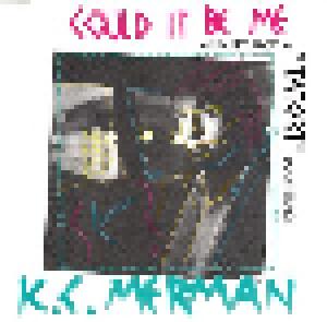 K.C. Merman: Could It Be Me - Cover