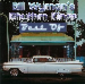 Bill Wyman's Rhythm Kings: Best Of - Cover
