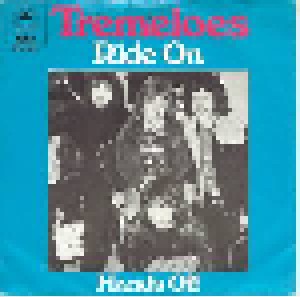 The Tremeloes: Ride On (7") - Bild 1