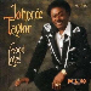 Johnnie Taylor: Good Love! - Cover