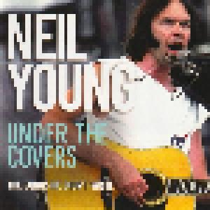 Neil Young: Under The Covers - The Songs He Didn't Write - Cover