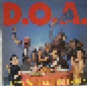 D.O.A.: Let's Wreck The Party (LP) - Bild 1