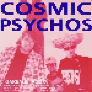 Cosmic Psychos, Vertigo: Garbage Rock / You Get Nothing - Cover