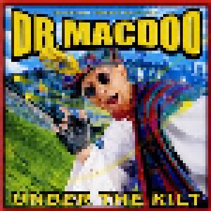 Dr. MacDoo: Under The Kilt (CD) - Bild 1
