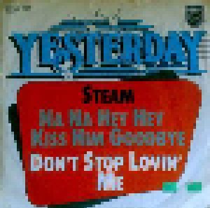 Steam: Na Na Hey Hey Kiss Him Goodbye (7") - Bild 1