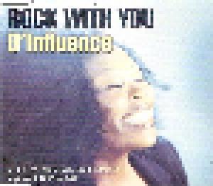 D'Influence: Rock With You - Cover