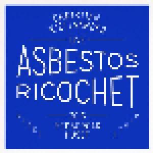 Christian Kjellvander: Asbestos Ricochet - Cover