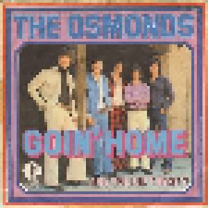 The Osmonds: Goin' Home (7") - Bild 1