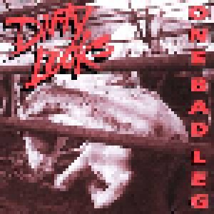 Dirty Looks: One Bad Leg (CD) - Bild 1
