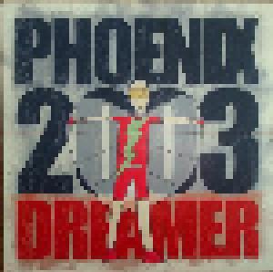 Phoenix 2003: Dreamer - Cover