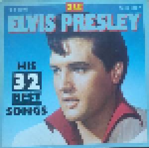 Elvis Presley: His 32 Best Songs - Cover