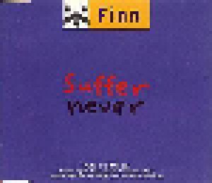 The Finn Brothers: Suffer Never (Single-CD) - Bild 1