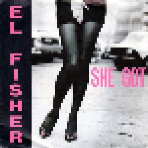 El Fisher: She Got - Cover