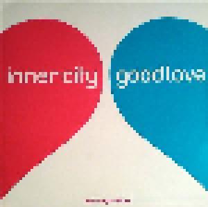 Inner City: Good Love - Cover