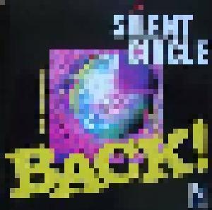 Silent Circle: Back! - Cover