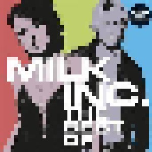 Cover - Milk Inc.: Best Of, The