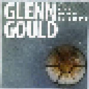 Glenn Gould Plays Berg - Webern - Schönberg - Cover