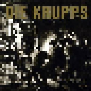 Cover - Krupps, Die: Metalmorphosis Of Die Krupps '81-'92