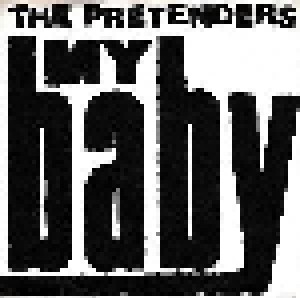 Pretenders: My Baby (7") - Bild 1