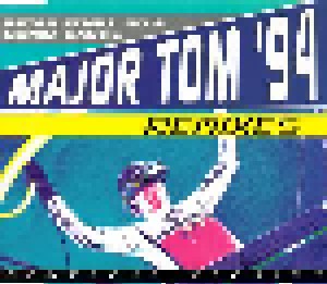 Peter Schilling & Bomm-Bastic: Major Tom '94 (Single-CD) - Bild 1