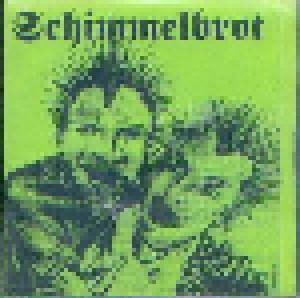 Cover - Schimmelbrot: Schimmelbrot / Die Optimale Härte