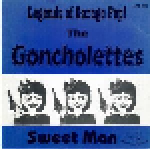 The Goncholettes, The + Neutronics: Sweet Man / Sweet Ann (Split-7") - Bild 2