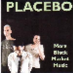 Cover - Placebo: More Black Market Music