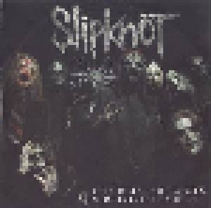 Slipknot: The Blister Exists & Before I Forget (Promo-Single-CD-R) - Bild 1