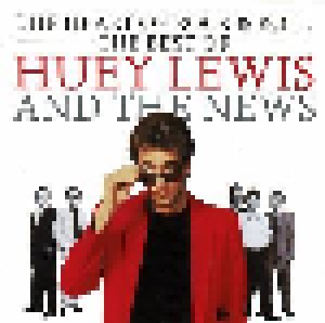 Cover - Huey Lewis & The News: Heart Of Rock & Roll - The Best Of, The